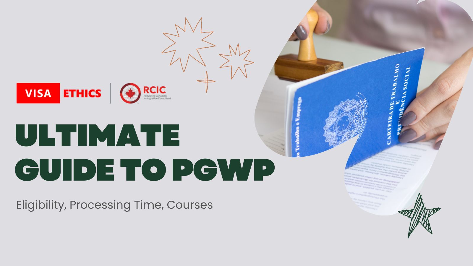 PGWP in Canada Ultimate Guide to PostGraduate Work Permit